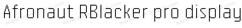 Afronaut RBlacker pro display conde字体转换